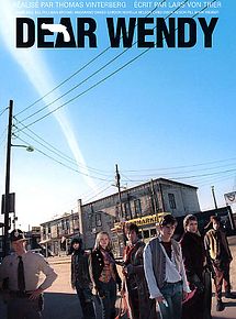 Affiche de Dear Wendy, film à voir en streaming sur Pygargue