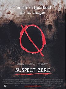 Affiche de Suspect Zero, film à voir en streaming sur Pygargue