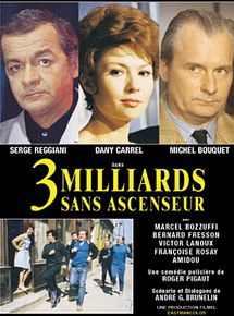 Affiche de Trois milliards sans ascenseur, film à voir en streaming sur Pygargue