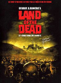 Affiche de Land of the dead (le territoire des morts), film à voir en streaming sur Pygargue