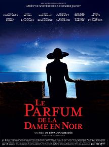 Affiche de Le Parfum de la dame en noir, film à voir en streaming sur Pygargue