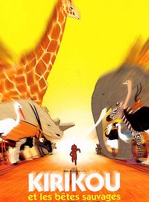 Affiche de Kirikou et les bêtes sauvages, film à voir en streaming sur Pygargue