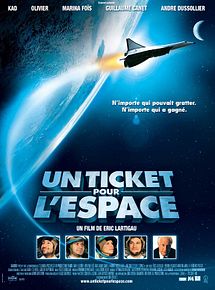 Affiche de Un ticket pour l'espace, film à voir en streaming sur Pygargue