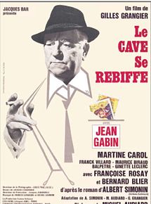 Affiche de Le Cave se rebiffe, film à voir en streaming sur Pygargue