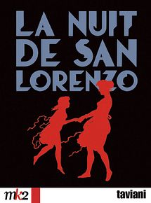 Affiche de La Nuit de San Lorenzo, film à voir en streaming sur Pygargue