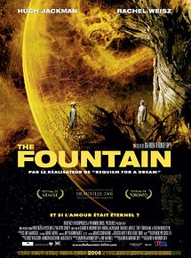 Affiche de The Fountain, film à voir en streaming sur Pygargue