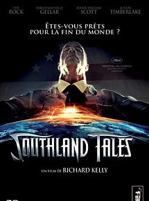 Affiche de Southland Tales, film à voir en streaming sur Pygargue