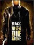 Affiche de Never Die Alone, film à voir en streaming sur Pygargue