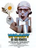Affiche de Woody et les robots, film à voir en streaming sur Pygargue