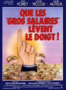 Affiche de Que les gros salaires lèvent le doigt !, film à voir en streaming sur Pygargue