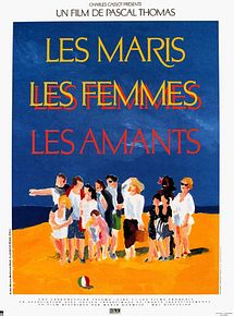 Affiche de Les Maris, les femmes, les amants, film à voir en streaming sur Pygargue