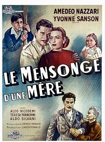 Affiche de Le Mensonge d'une mère, film à voir en streaming sur Pygargue