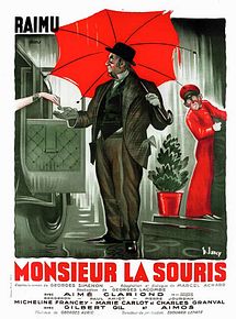 Affiche de Monsieur La Souris, film à voir en streaming sur Pygargue