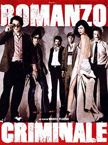 Affiche de Romanzo criminale, film à voir en streaming sur Pygargue