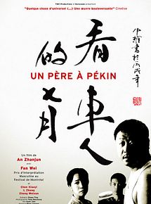 Affiche de Un Père à Pékin, film à voir en streaming sur Pygargue