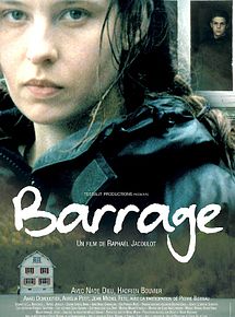 Affiche de Barrage, film à voir en streaming sur Pygargue