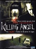 Affiche de Killing angel, film à voir en streaming sur Pygargue