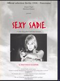 Affiche de Sexy Sadie, film à voir en streaming sur Pygargue