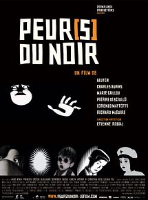 Affiche de Peur(s) du noir, film à voir en streaming sur Pygargue