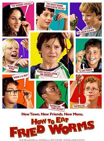 Affiche de How to Eat Fried Worms, film à voir en streaming sur Pygargue