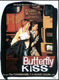 Affiche de Butterfly kiss, film à voir en streaming sur Pygargue