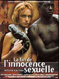 Affiche de La Fin de l'innocence sexuelle, film à voir en streaming sur Pygargue