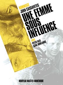 Affiche de Une femme sous influence, film à voir en streaming sur Pygargue