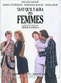 Affiche de Tant Qu'il Y Aura Des Femmes, film à voir en streaming sur Pygargue