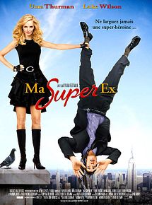 Affiche de Ma super ex, film à voir en streaming sur Pygargue