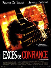 Affiche de Excès de confiance, film à voir en streaming sur Pygargue
