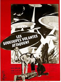 Affiche de Les Soucoupes volantes attaquent, film à voir en streaming sur Pygargue