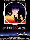 Affiche de Sur la route de Nairobi, film à voir en streaming sur Pygargue