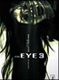 Affiche de The Eye 3, film à voir en streaming sur Pygargue