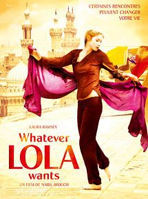 Affiche de Whatever Lola Wants, film à voir en streaming sur Pygargue