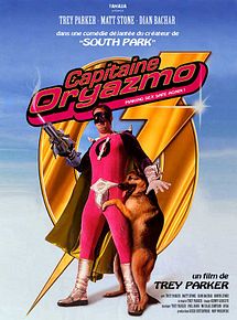 Affiche de Capitaine Orgazmo, film à voir en streaming sur Pygargue