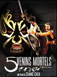 Affiche de 5 venins mortels, film à voir en streaming sur Pygargue