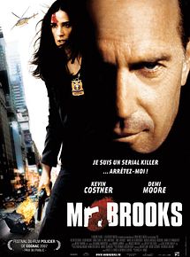 Affiche de Mr. Brooks, film à voir en streaming sur Pygargue