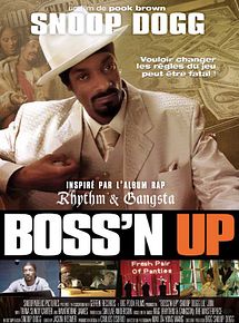 Affiche de Boss'n Up, film à voir en streaming sur Pygargue