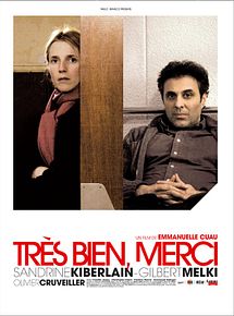 Affiche de Très bien, merci, film à voir en streaming sur Pygargue