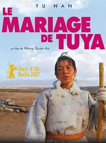 Affiche de Le Mariage de Tuya, film à voir en streaming sur Pygargue