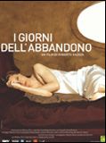 Affiche de I giorni dell'abbandono, film à voir en streaming sur Pygargue