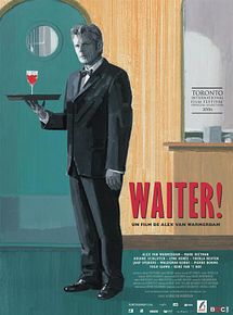 Affiche de Waiter!, film à voir en streaming sur Pygargue