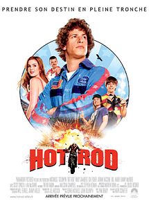 Affiche de Hot Rod, film à voir en streaming sur Pygargue
