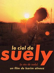 Affiche de Le Ciel de Suely, film à voir en streaming sur Pygargue