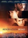 Affiche de Reservation Road, film à voir en streaming sur Pygargue