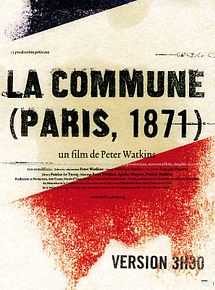 Affiche de La Commune (Paris 1871), film à voir en streaming sur Pygargue