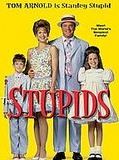 Affiche de The Stupids, film à voir en streaming sur Pygargue