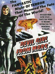 Affiche de Devil Girl from Mars, film à voir en streaming sur Pygargue