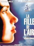 Affiche de La Fille de l'air, film à voir en streaming sur Pygargue