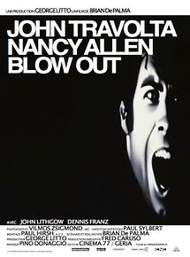 Affiche de Blow Out, film à voir en streaming sur Pygargue